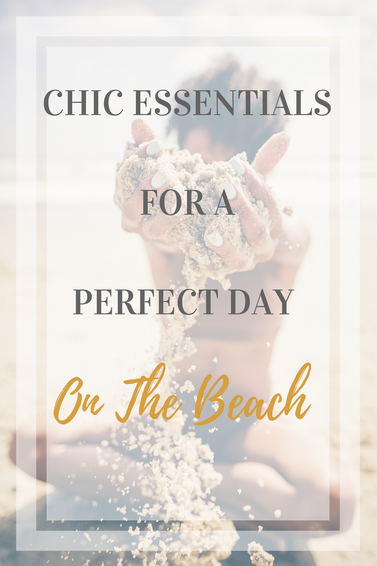 Planning your first trip to the beach for the season. Make sure you have everything you need for a perfect day at the beach. | The Patranila Project